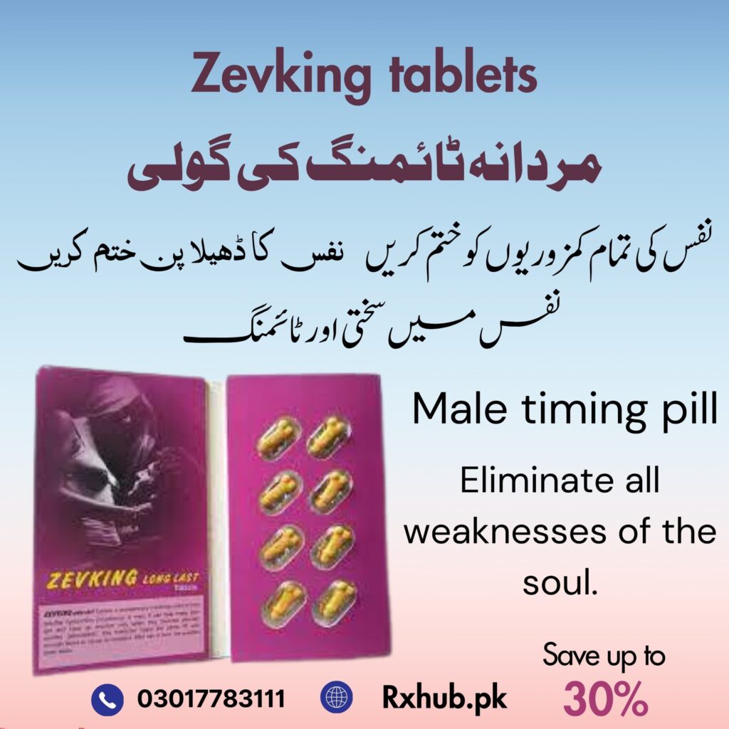 Zevking Tablets for Erection Hardness and Timing