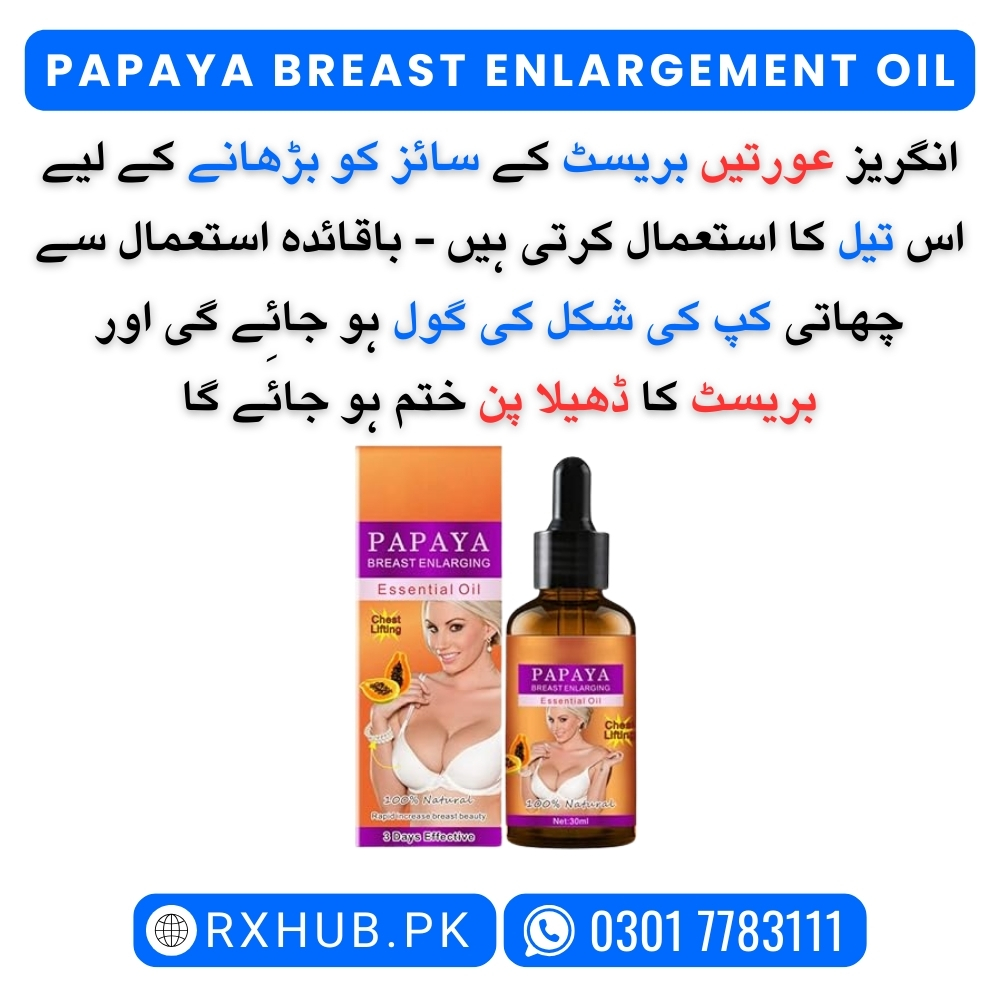 Papaya Breast Enlargement Oil for enhancing breast size and firmness