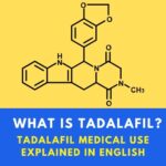 Tadalafil Medical Use Explained