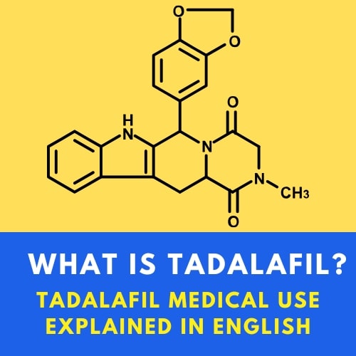 Tadalafil Medical Use Explained