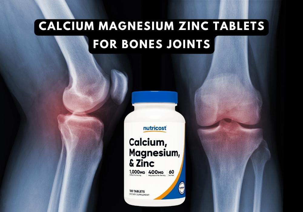Calcium magnesium zinc tablets for bones joints and immunity support